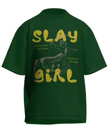 Slay Girl - Oversized Fit Bottle Green 100% cotton 240GSM standard oversized T-shirt Loom of Thirds India's No. 1 Art-led streetwear brand based in Kolkata by Sidhartha Mohanta & Chirayata Purna Chakrabarty